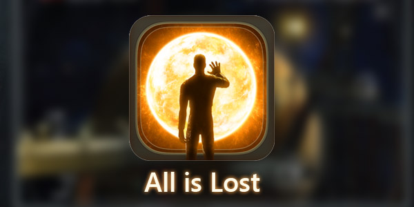 All is Lost؛ همهچیز از دست رفته است! All is Lost؛ همهچیز از دست رفته است!
